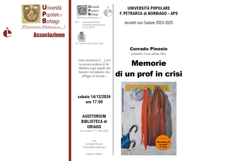 Università Popolare F. Petrarca di Borbiago a Mira APS - Incontro con l'autore - Corrado Pinosio "Memorie di un prof in crisi"