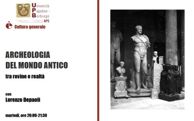 2025 ott./dic. – ARCHEOLOGIA DEL MONDO ANTICO: tra rovine e realtà